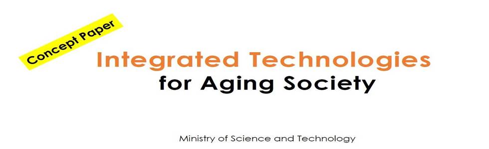 Integrated Technologies For Aging Society